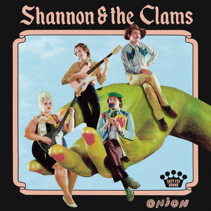 Shannon & The Clams; Album art: Onion